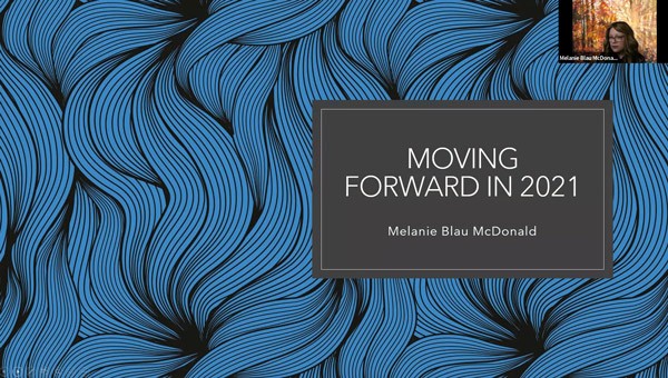 Moving Forward in 2021 by Melanie McDonald